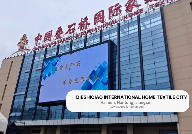 Dieshiqiao International Home Textile City